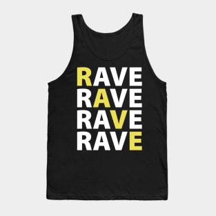 Rave Raver Techno EDM House music Tank Top